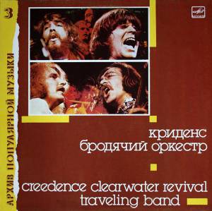 Creedence Clearwater Revival - Traveling Band =  