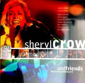 Crow, Sheryl - Live From Central Park