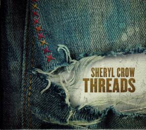 Crow, Sheryl - Threads