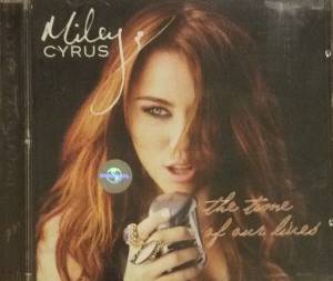 Cyrus, Miley - The Time Of Our Lives