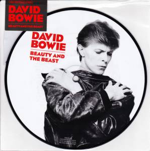 DAVID BOWIE - BEAUTY AND THE BEAST (40TH ANNIVERSARY)
