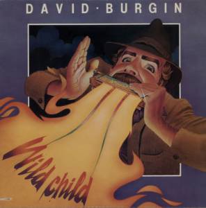 David Burgin - Wild Child