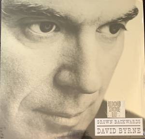 DAVID BYRNE - GROWN BACKWARDS