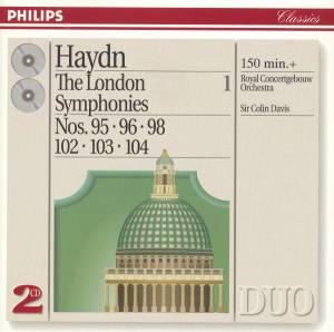 Davis, Sir Colin - Haydn: The London Symphonies - Nos. 95, 96, 98, 102, 103 & 104