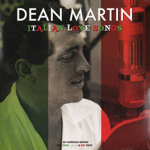DEAN MARTIN - ITALIAN LOVE SONGS