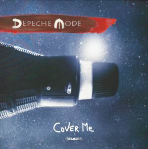 DEPECHE MODE - COVER ME (REMIXES)