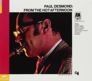 Desmond, Paul - From The Hot Afternoon