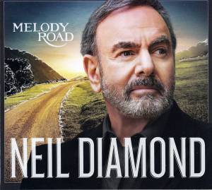 Diamond, Neil - Melody Road
