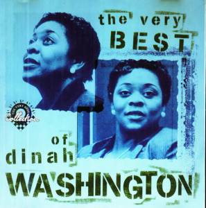DINAH WASHINGTON - THE VERY BEST OF