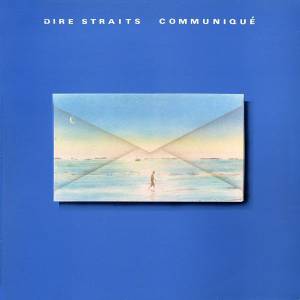 Dire Straits - Communiqu'e