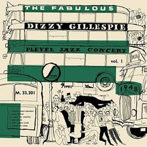 DIZZY GILLESPIE - PLEYEL JAZZ CONCERT 1948