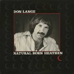 Don Lange - Natural Born Heathen