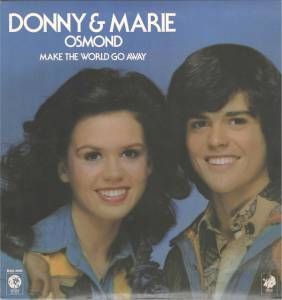 Donny & Marie Osmond - Make The World Go Away