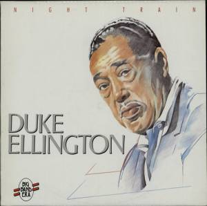 Duke Ellington - Night Train
