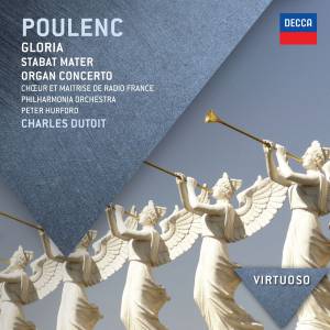 Dutoit, Charles - Poulenc: Gloria; Stabat Mater; Organ Concerto