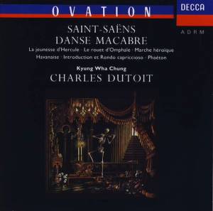 Dutoit, Charles - Saint-Saens: Danse Macabre; Phaeton; Havanaise