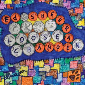 ED SHEERAN - LOOSE CHANGE (EP)