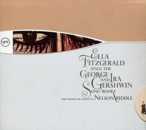 Ella Fitzgerald - Ella Fitzgerald Sings The George And Ira Gershwin Song Books