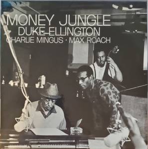 Ellington, Duke - Money Jungle (Tone Poet)