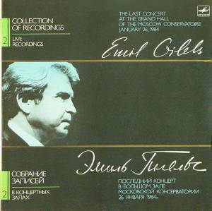 Emil Gilels - The Last Concert At The Grand Hall Of The Moscow Conservatoire January 26, 1984