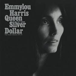 EMMYLOU HARRIS - QUEEN OF THE SILVER DOLLAR: THE STUDIO ALBUMS 1975-1979