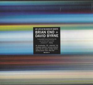 Eno, Brian; Byrne, David - My Life In The Bush Of Ghosts