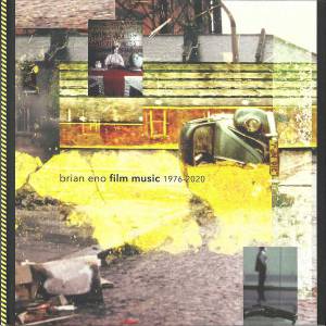 Eno, Brian - Film Music 1976 - 2020