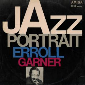 Erroll Garner - Jazz Portrait Erroll Garner