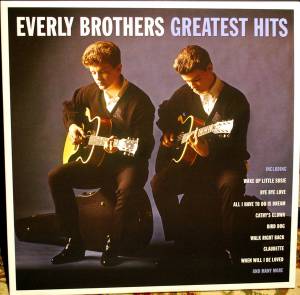 EVERLY BROTHERS - GREATEST HITS