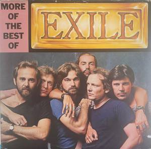 Exile  - More Of The Best Of