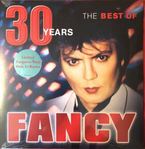 FANCY - THE BEST OF - 30 YEARS