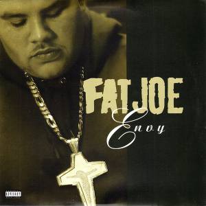 Fat Joe - Envy