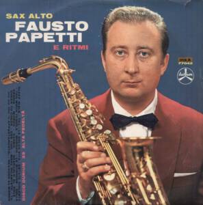 Fausto Papetti - Sax Alto E Ritmi