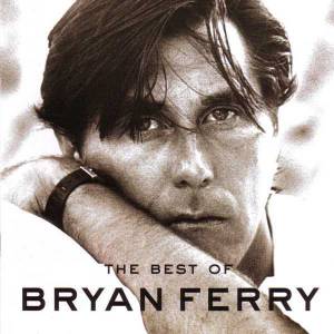 Ferry, Bryan - Best Of