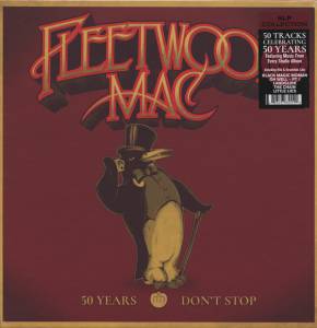 FLEETWOOD MAC - 50 YEARS - DON'T STOP