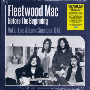 FLEETWOOD MAC - BEFORE THE BEGINNING 1968-1970 VOL. 2