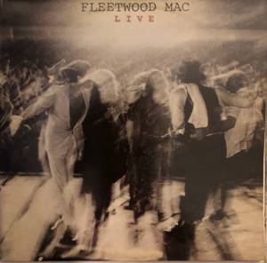 Fleetwood Mac - Fleetwood Mac Live
