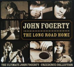 Fogerty, John - The Long Road Home - The Ultimate