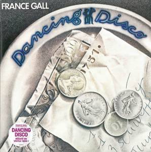 FRANCE GALL - DANCING DISCO