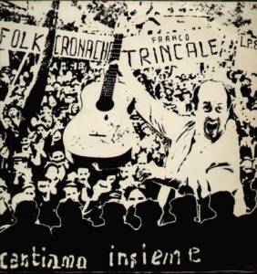 Franco Trincale - Cantiamo Insieme