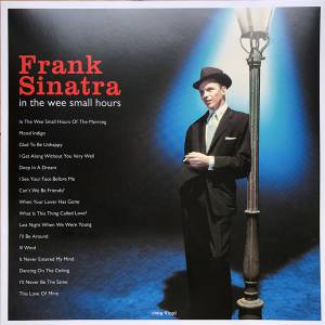 FRANK SINATRA - IN THE WEE SMALL HOURS