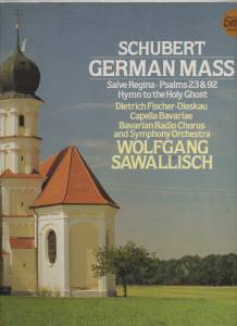 Franz Schubert - German Mass With Epilogue, The Lord's Prayer, D.872