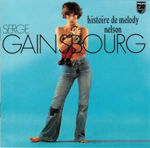Gainsbourg, Serge - Histoire De Melody Nelson
