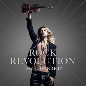 Garrett, David - Rock Revolution - deluxe