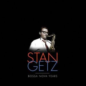 Getz, Stan - Bossa Nova Years (Box)