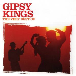 Gipsy Kings - The Very Best Of