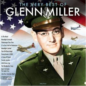 GLENN MILLER - THE VERY BEST OF