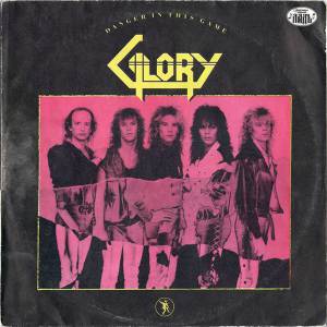 Glory  - Danger In This Game