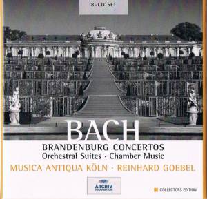 Goebel, Reinhard; Musica Antiqua Koeln - Bach: Brandenburg Concertos; Orchestral Suites