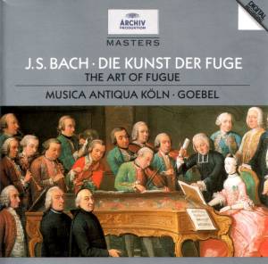 Goebel, Reinhard; Musica Antiqua Koeln - Bach: Die Kunst Der Fuge BWV 1080